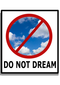 DO NOT DREAM